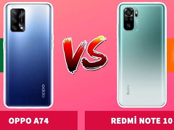 Oppo A74 vs Redmi Note 10